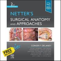 Cost-effective Netter s Surgical Anatomy and Approaches: 2ed - 9780323673464