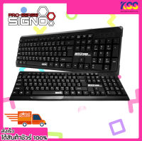 คีบอด คีย์บอร์ด คีย์บอร์ดคอมพิวเตอร์ SIGNO KB-79 Basic Standard Keyboard USB - TH/EN รับประกัน 1 ปี