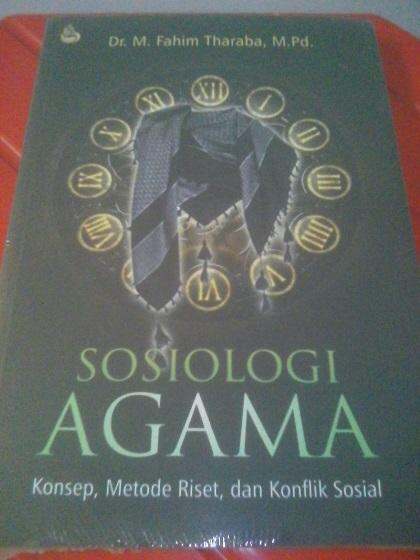 Sosiologi Agama Konsep, Metode Riset Dan Konflik Sosial | Lazada Indonesia