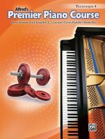 Premier Piano Course 4 | TECHNIQUE