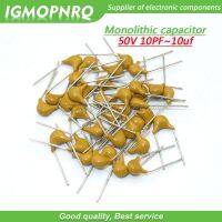 100Pcs 50V monolithic ceramic capacitor 10PF ~ 10UF 22PF 47NF 220NF 1NF 4.7UF 1UF 100NF 330NF 0.1UF 10UF 102 104 105 106 103 331