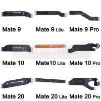 For Huawei Mate 9 10 20 20X 30 Lite Pro Original SUB Main Board Motherboard LCD Dock Connector MainBoard Flex Cable Mobile Accessories