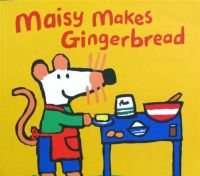 Maisy makes Gingerbread by Lucy cousins paperback Walker books mouse Bobo makes gingerbread