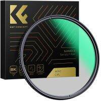 K F Concept 37/40.5/43/46/49/52/55/58/72/77/82MM Circular Polarizer Filter HD 28 Layer Super Slim Multi Coated CPL Lens Filter