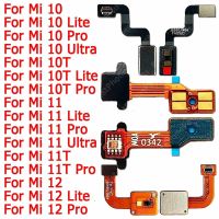 อะไหล่ Xiaomi Mi 12 Pro 10 Ultra 10T 5G 11 Lite 11T 11T อะไหล่ไฟฉายไฟแฟลชระยะห่างเซนเซอร์พร็อกซิมิตี