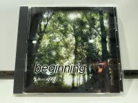 1   CD  MUSIC  ซีดีเพลง    beginning      (B21K100)