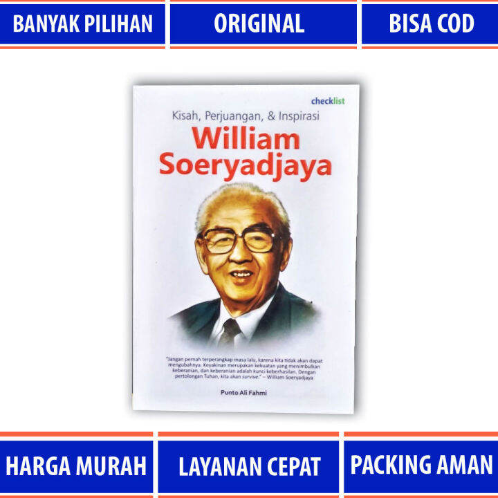 Buku Biografi Kisah Perjuangan Dan Inspirasi William Soeryadjaya Lazada Indonesia 8568