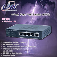 LINK Fast PoE Switch 4-Port 4 FE (PoE) + 1 FE (60W) รุ่น PSF-1004