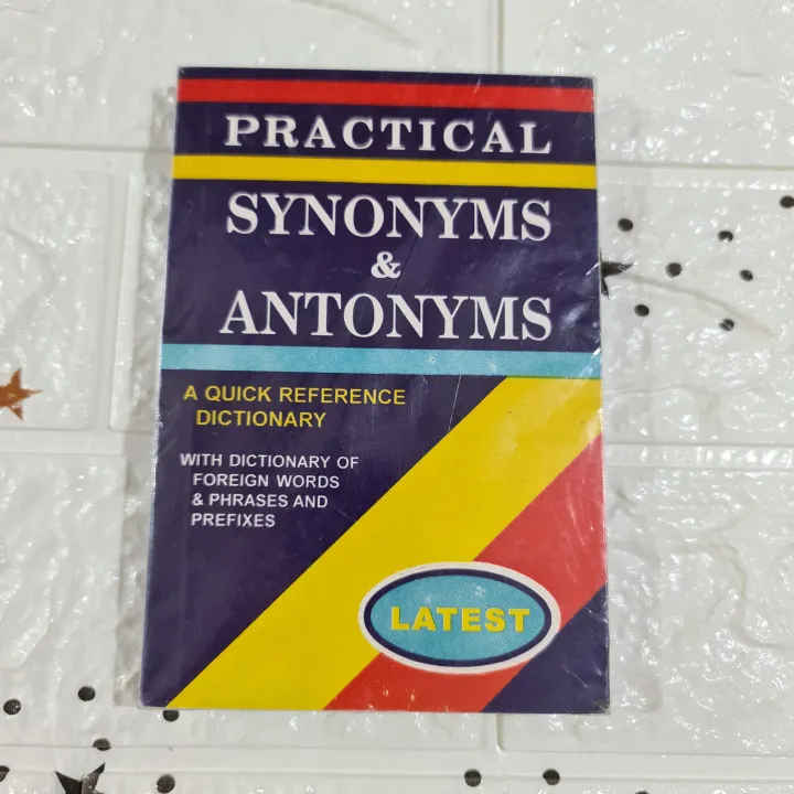 practical-synonyms-antonyms-a-quick-reference-dictionary-lazada-ph