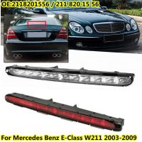 สัญญาณหยุด LED ท้ายรถไฟเบรคด้านหลังท้ายรถที่สามสำหรับ Mercedes Benz E Class W211 2003-2009ชุดไฟตัดหมอกเบรก2118201556