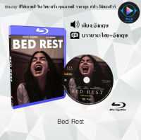 Bluray เรื่อง Bed Rest (เสียงอังกฤษ+ซับไทย) ใช้กับเครื่องเล่นBlurayเท่านั้น