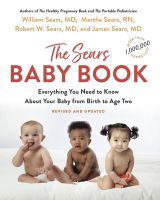 สินค้าใหม่ภาษาอังกฤษ The Baby Book : Everything You Need to Know about Your Baby from Birth to Age Two (Revised) [Paperback]