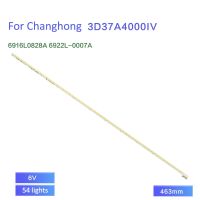 แถบไฟด้านหลังทีวี1ชิ้นสำหรับ Changhong 3D37A400 0IV แถบไฟ6916L0828A 6922L-0007A LC370EUN หน้าจอ