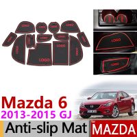 แผ่นรองประตูกันลื่นถาดรองแก้วสำหรับ Mazda 6 2013 2014 2015 GJ Atenza Mazda6 Pre-Lift ซีดานบรรทุกสติกเกอร์อุปกรณ์เสริม