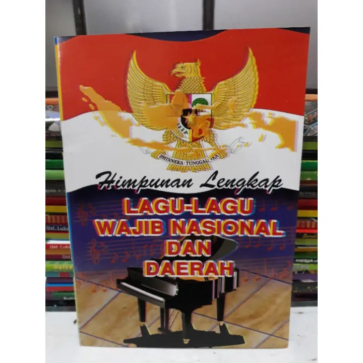 Himpunan Lengkap Lagu-lagu Wajib Nasional Dan Daerah | Lazada Indonesia