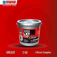 TRANE SUPER LXT Extreme Pressure Grease (จาระบี เทรน ซุปเปอร์ แอลเอ็กซ์ที)​ ขนาด 2 kg.