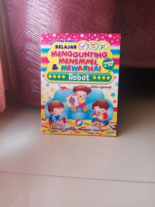 Buku Anak Aktifitas Kreatif Belajar Menggunting Menempel Dan Mewarnai ...