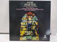 1LP Vinyl Records แผ่นเสียงไวนิล  FAURÉ REQUIEM   (H18D77)