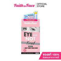 Faith in Face Eye Am Not Tired Eye Patch ขนาด 3 กรัม/คู่ จำนวน 4 คู่ ช่วยฟื้นฟูดวงตาให้กระจ่างใส ไร้ริ้วรอย