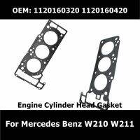 1120160320 1120160420 Car Engine Cylinder Head Gasket for Mercedes Benz W210 W211 E240 E280 E320 Mattress Seal Auto Parts