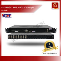 8 DVB-S/S2 BISS to ASI &amp; IP Output