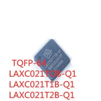 1PCS/LOT LAXC021TOB-Q1 LAXC021T1B-Q1 LAXC021T2B-Q1 TQFP-64 SMD LCD screen chip New In Stock GOOD Quality