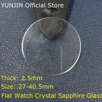 27-40.5mmx2.5mm Flat Watch Crystal sapphire Glass Thick Watch Accessories Sapphire Watch Lens Replace Watch Repair 2.5mm Thick