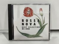 1 CD MUSIC ซีดีเพลงสากล   BOSSA NOVA  BEST SELECTION  MC-4005   (K5H17)