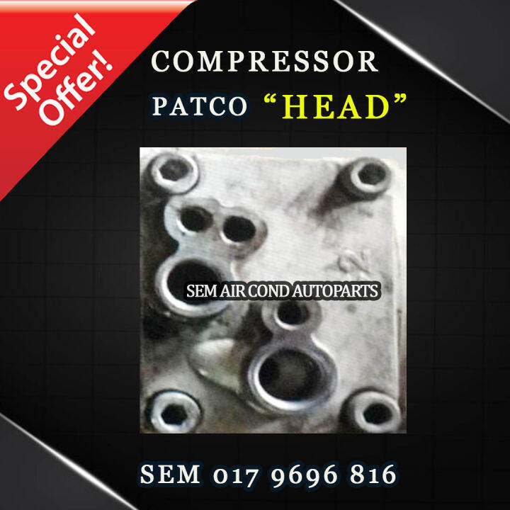 TOP COVER/ "HEAD"/ PARTS OF PATCO COMPRESSOR (CAR AIRCOND SYSTEM) Lazada