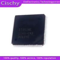 1pcs IT8517E IT8518E CXA CXS HXA HXS IT8570E IT8572E AXA AXS QFP-128 Chipset