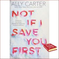 Clicket ! &amp;gt;&amp;gt;&amp;gt; Not If I Save You First by Ally Carter หนังสือภาษาอังกฤษพร้อมส่ง