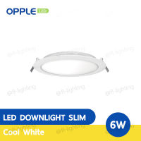 OPPLE โคมไฟดาวน์ไลท์ LED 6W ขนาด 4 นิ้ว หน้ากลม / Ecomax Slim Downlight 4000K Cool White