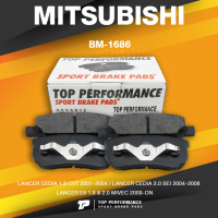 BRAKE PADS (ประกัน 3 เดือน) ผ้าเบรค หลัง MITSUBISHI LANCER CEDIA / LANCER EX - TOP PERFORMANCE JAPAN - BM 1686 / BM1686 - ผ้าเบรก มิตซูบิชิ แลนเซอร์ ซีเดีย