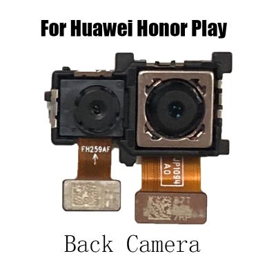 กล้องด้านหลังกล้องหลักด้านหลังโมดูลกล้องหน้าสายยืดหยุ่นสําหรับ Huawei Honor Play อะไหล่ทดแทน