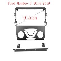ชุดแต่งแผงหน้าปัดกรอบ Dvd เครื่องเสียงรถยนต์2 Din ข้อต่อท่อแผงหน้าปัดขนาด9นิ้วสำหรับ Ford Mondeo 5เครื่องเล่นวิทยุแบบคู่ขนาด2014-2019