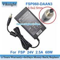 ✑2023ใหม่... FSP 24V 2.5A 60W อะแดปเตอร์ AC DAAN3 FSP050 FSP060 5.5x2.5mm Charger Laptop RTAAN2