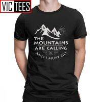 Mens The Mountains Are Calling I Must Go Gift T Shirts Natural Nature Outdoors Forest Hike Cotton Clothing Funny Tee