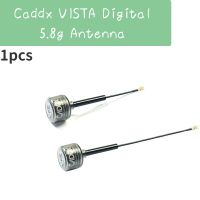 1ชิ้น Caddx VISTA อะไหล่เสาอากาศดิจิตอล5.8G อะไหล่ทดแทน IPEX LHCP 8ซม./15ซม. FPV เสาอากาศสำหรับเอฟพีวีรุ่นโดรนแข่ง RC