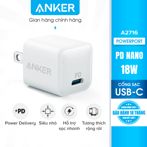 Sạc Anker PowerPort PD Nano 18W 1 cổng USB-C PD – A2716