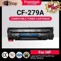 CFSUPPY หมึกเทียบเท่า HP CF279A /HP79A/cf279a /279 Printer HP LaserJet Pro M12a /M12w /MFP M26a /MFP M26nw #หมึกเครื่องปริ้น hp #หมึกปริ้น   #หมึกสี   #หมึกปริ้นเตอร์  #ตลับหมึก