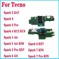 สำหรับ Tecno Spark 2 3 4 5 6 7 Go Air Pro KC6 KF6 KE7 KA7 KC8 KF8 USB ชาร์จพอร์ตตัวเชื่อมต่อแบบแท่นยืดหยุ่นอะไหล่ซ่อม