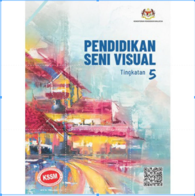 Buku Teks Tingkatan 5 Seni Visual KSSM 2021 - Form 5 Textbook 2021 | Lazada