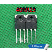 2ชิ้น40RR23 TO-3P GT40RR23 TO3P IGBT ทรานซิสเตอร์ใหม่แบบดั้งเดิม IC