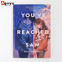 【หนังสือภาษาอังกฤษ】Youve Reached Sam by  Dustin Thao