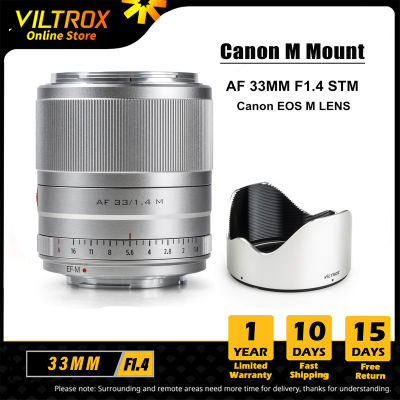 Viltrox 33มม.F1.4 STM EF-M Auto Focus เลนส์ APS-C เลนส์สำหรับ Canon EOS M-Mount เลนส์ Canon M6II M200 M50 M10 Mark II เลนส์