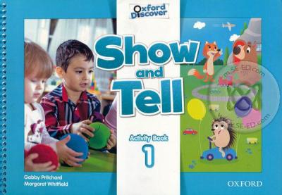 Bundanjai (หนังสือคู่มือเรียนสอบ) Oxford Show and Tell 1 Activity Book (P)