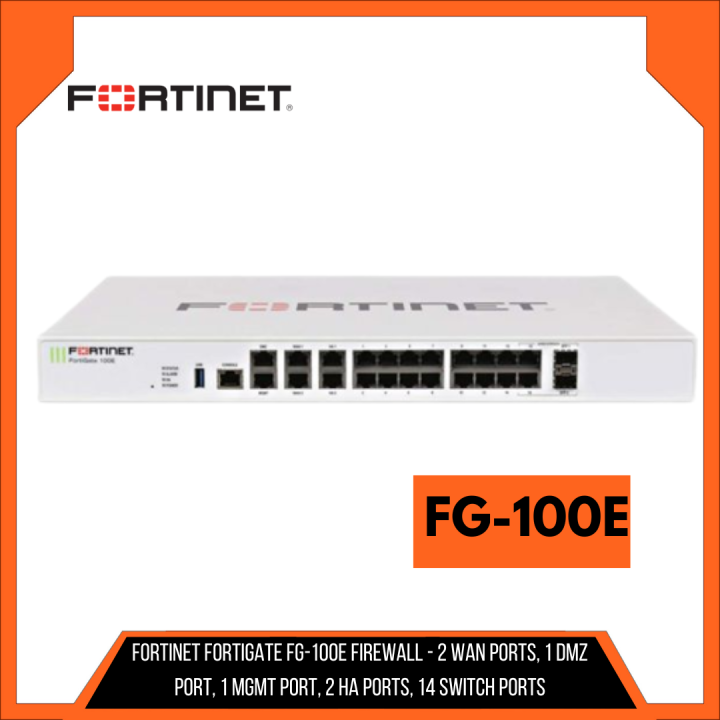 Fortinet FortiGate FG 100E Firewall 2 WAN Ports 1 DMZ Port 1 Mgmt fortinet-fortigate-fg-100e-firewall-2-wan-ports-1-dmz-port-1-mgmt