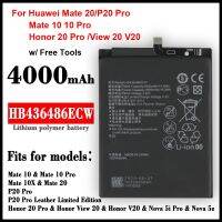 แบตเตอรี่ แท้ 100% ใหม่4000MAh HB436486ECW โทรศัพท์สำหรับ Huawei P20 Pro / Mate 20 10 / 10Pro /HMA-L09 L29 / Honor 20 Pro ดู20 9i G10 7X