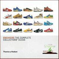 Very Pleased. ! &amp;gt;&amp;gt;&amp;gt; Sneakers : The Complete Collectors Guide [Hardcover]หนังสือภาษาอังกฤษมือ1(New) ส่งจากไทย