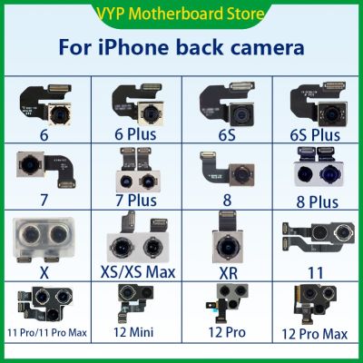 [2023ใหม่] iPhone 6S กล้องหลังสำหรับ7 8 Plus กล้องหลังเลนส์หลักกล้องหลังกล้องสายเคเบิลงอได้สำหรับ iPhone X XR XS MAX 11 12 Mini 12กล้องมืออาชีพ